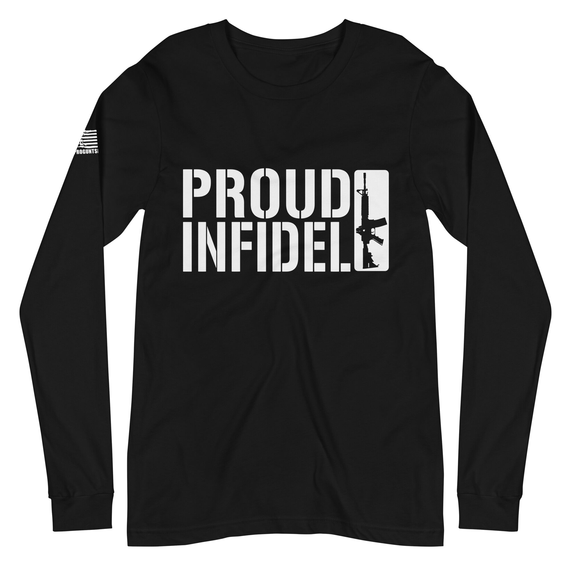 Proud Infidel 2nd amendment pro gun Unisex Long Sleeve Tee
