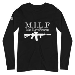 MILF 2nd amendment pro gun Unisex Long Sleeve Tee