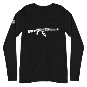 We the people AK47 2nd amendment pro gun Unisex Long Sleeve Tee