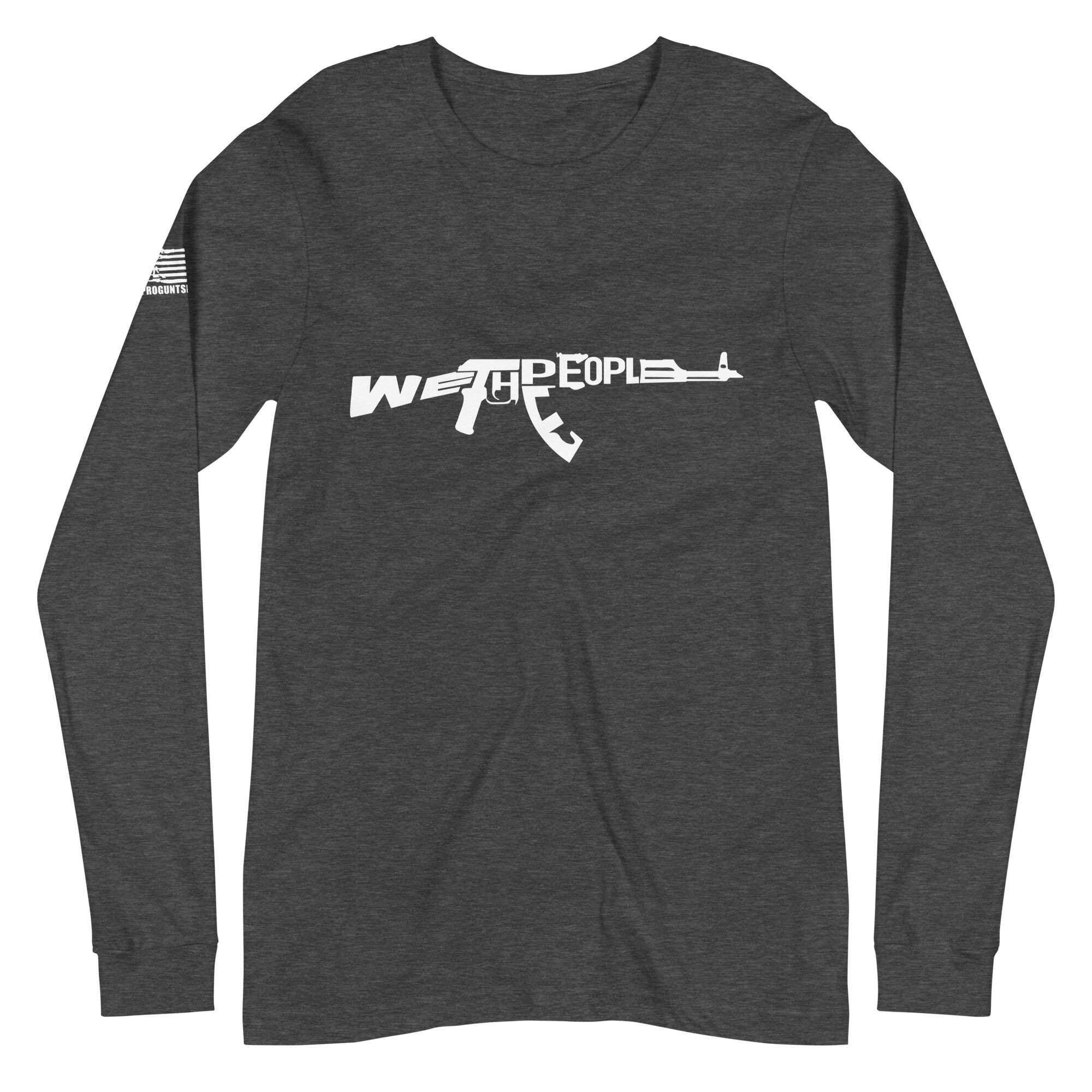 We the people AK47 2nd amendment pro gun Unisex Long Sleeve Tee - Image 4
