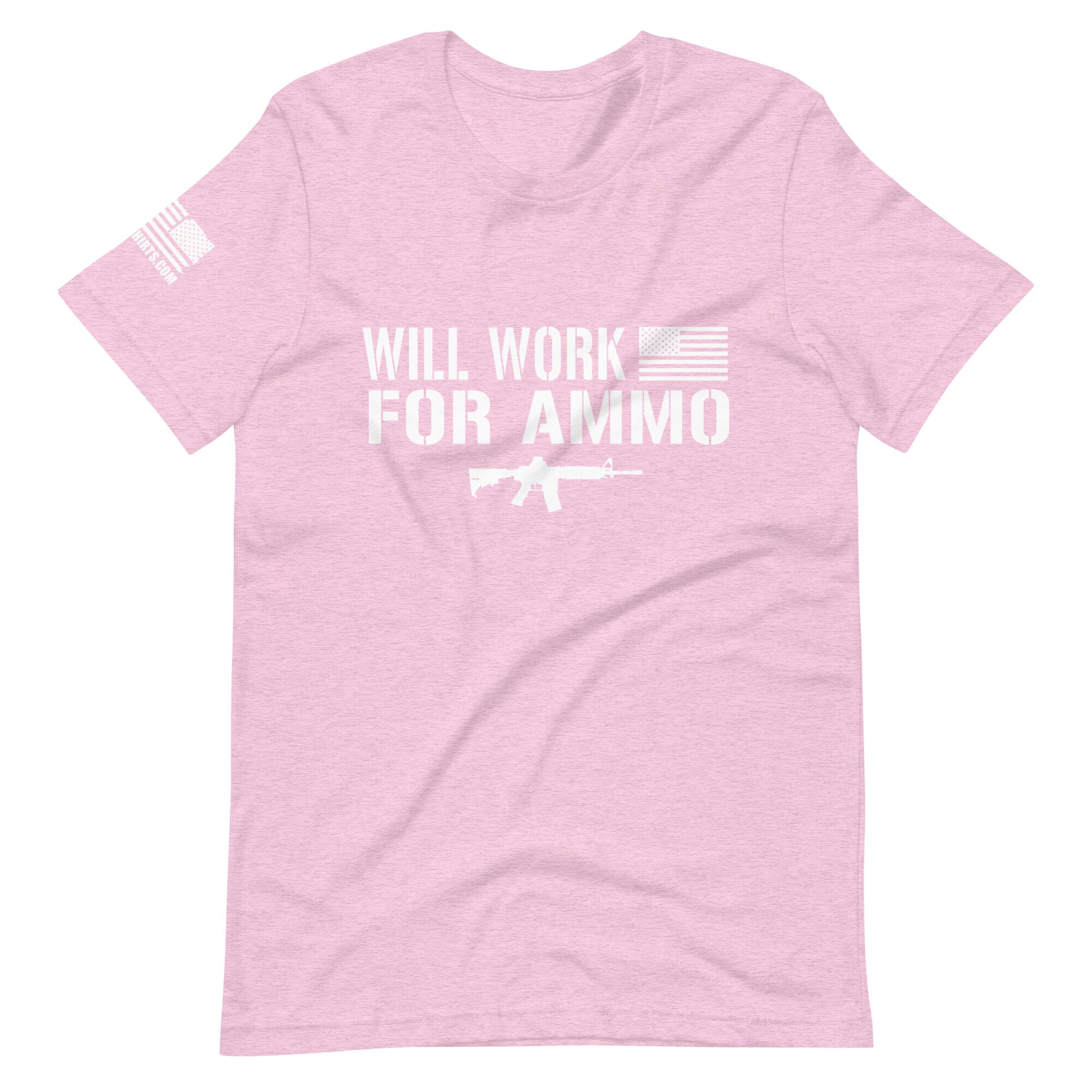 Will Work For Ammo 2nd amendment pro gun Unisex t-shirt - Image 6