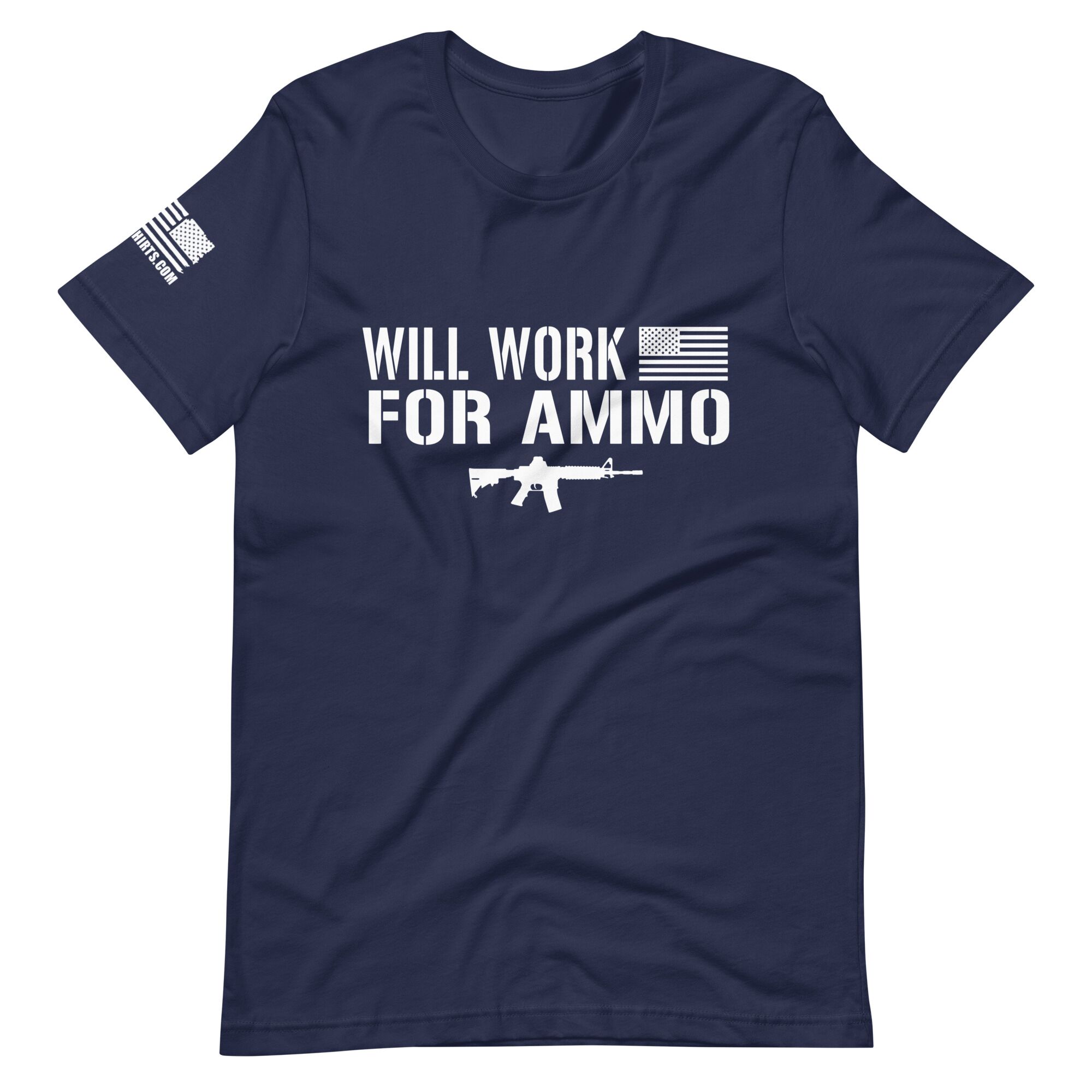 Will Work For Ammo 2nd amendment pro gun Unisex t-shirt - Image 2
