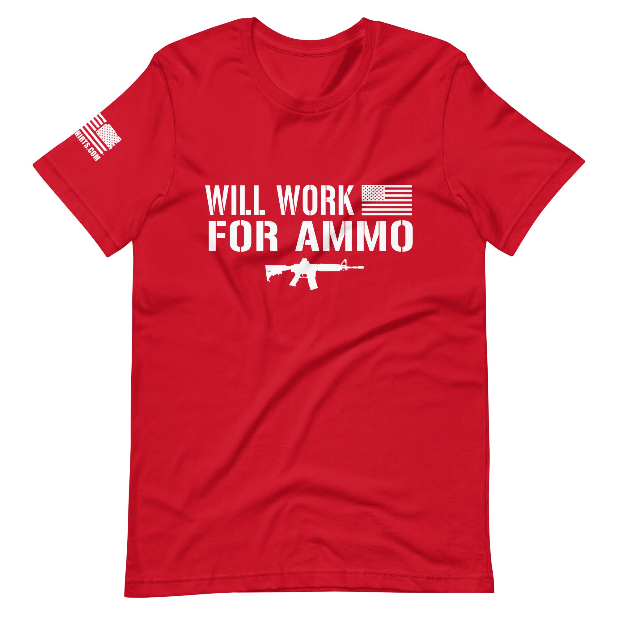 Will Work For Ammo 2nd amendment pro gun Unisex t-shirt - Image 3