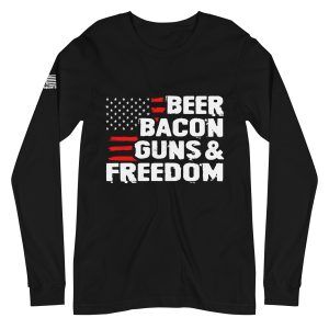 Beer, Bacon, Guns 2nd amendment pro gun Unisex Long Sleeve Tee