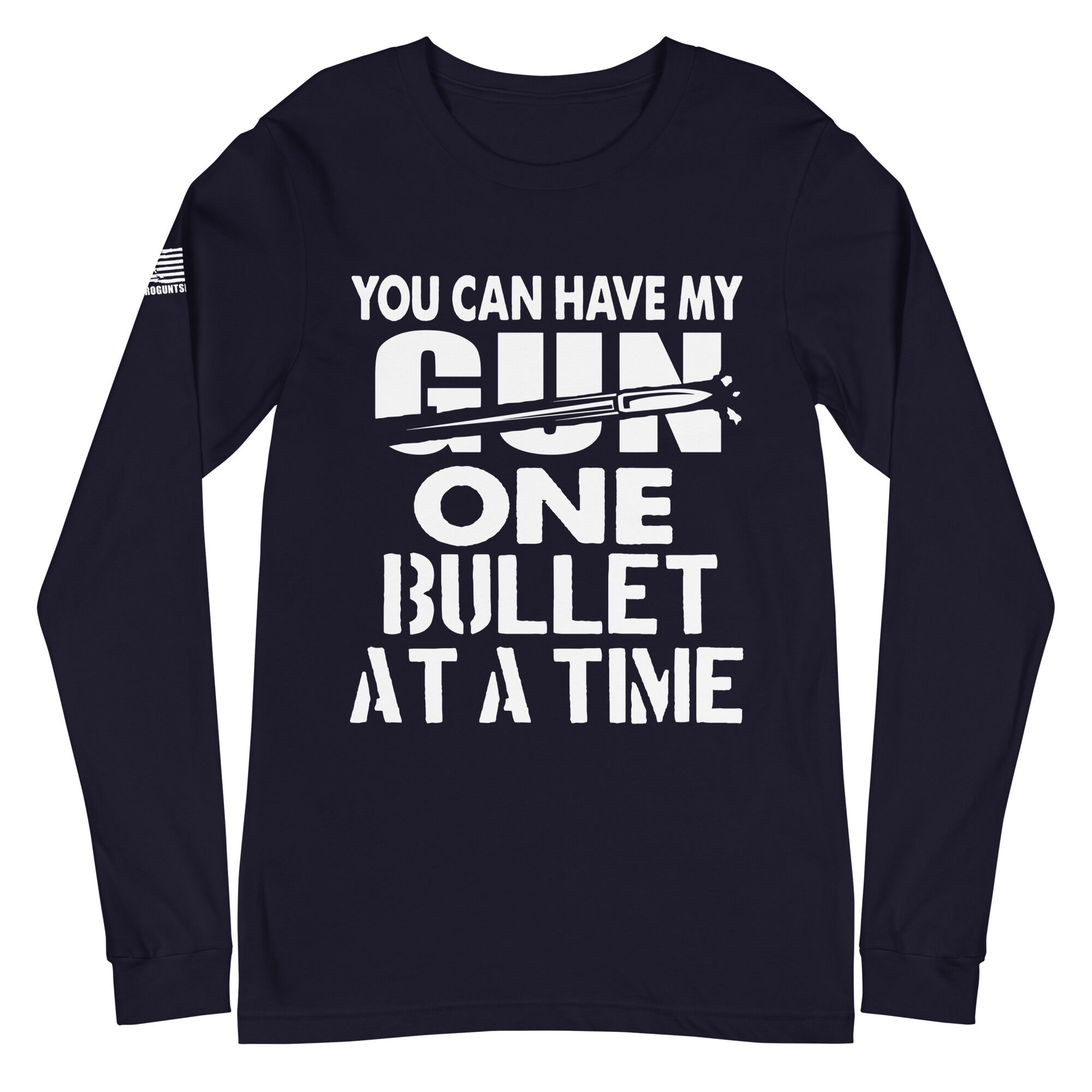 One bullet at a time 2nd amendment pro gun Unisex Long Sleeve Tee - Image 2