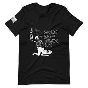 Spreading Buns 2nd amendment pro gun Unisex t-shirt